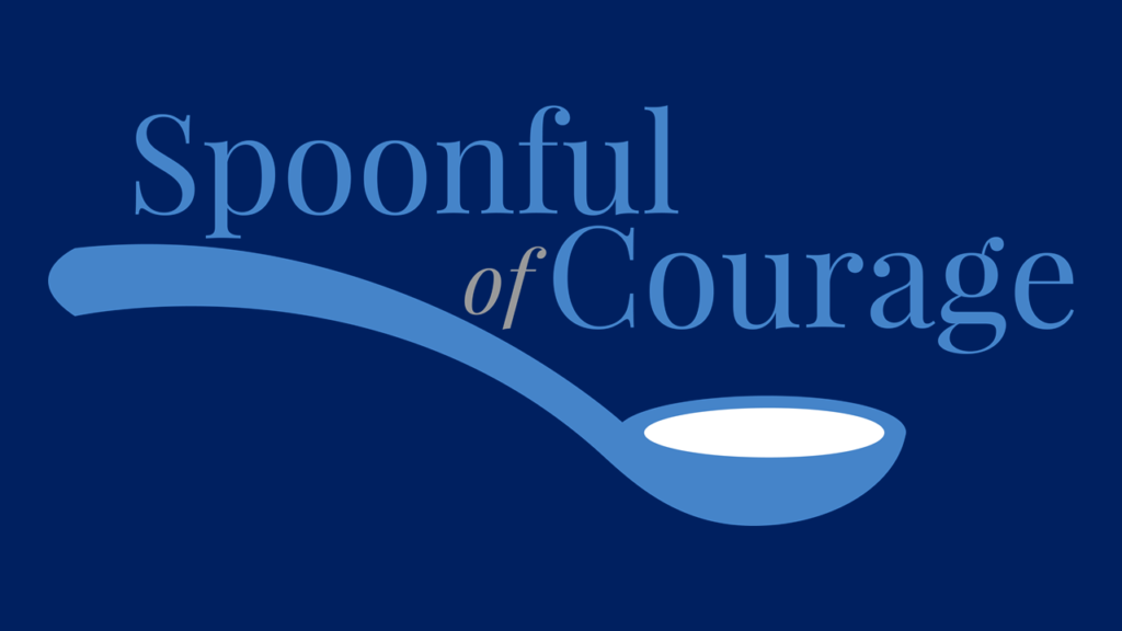 Christian Encouragement in small doses: Spoonful of Courage